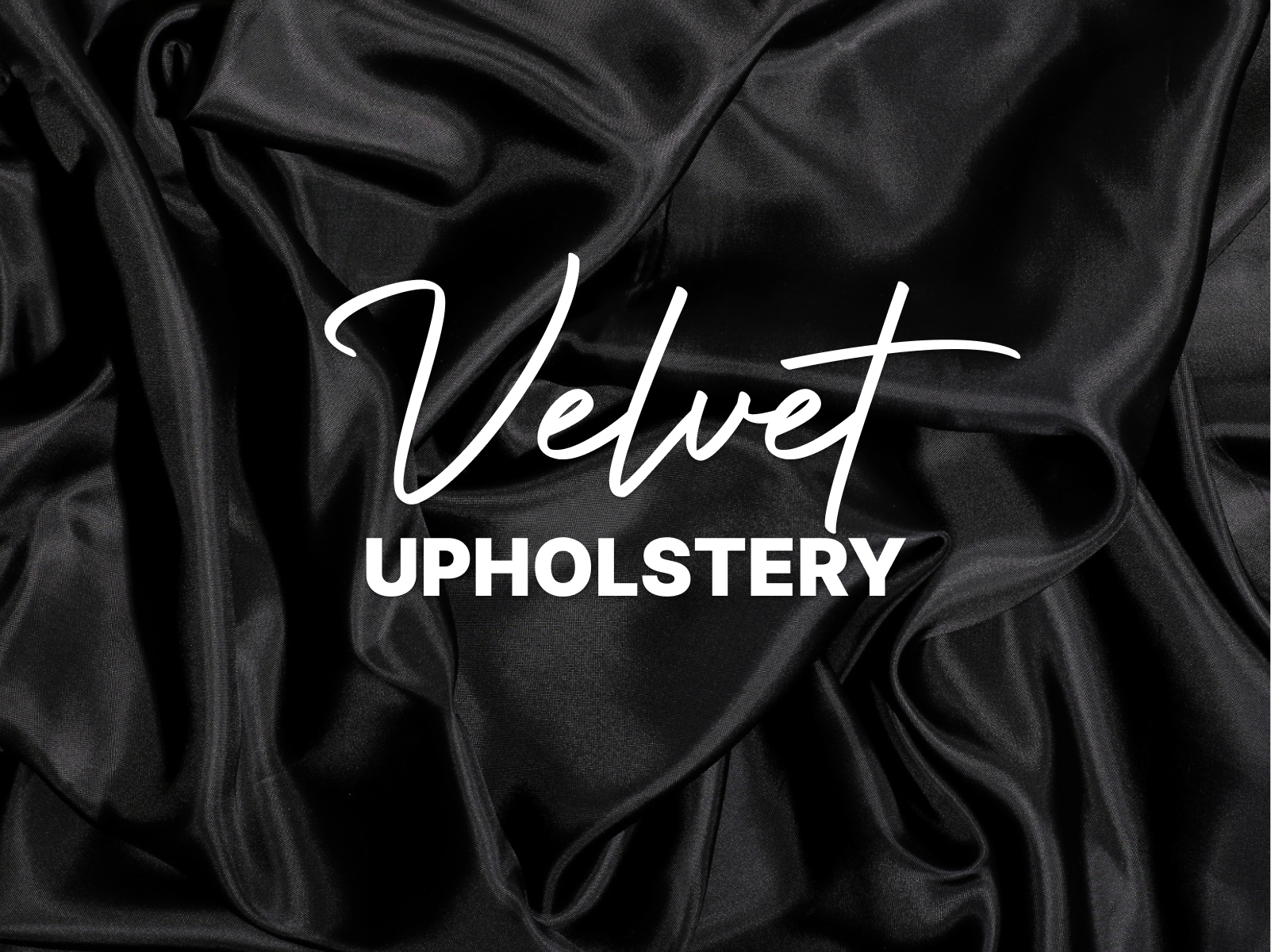 velvet upholstery