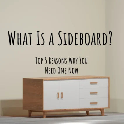 freepik export 202412061118436dDR - What Is a Sideboard